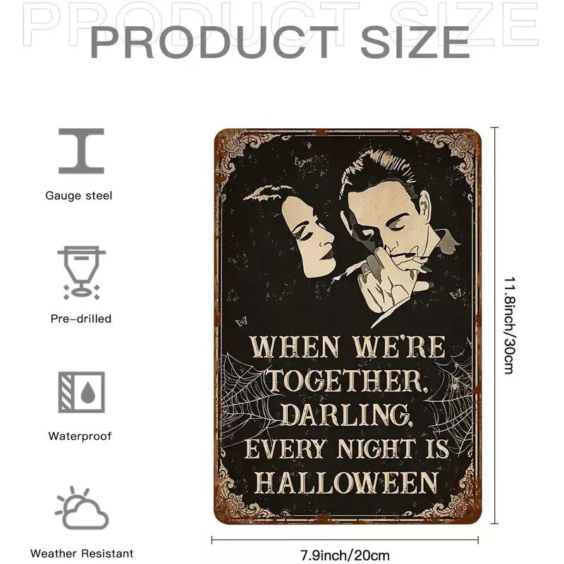 FRAMED 8x12 Metal Sign Plaques & Signs Adams Family When We're Together Every Night is Halloween