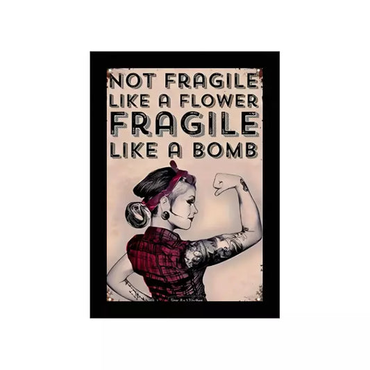 FRAMED 8x12 Metal Sign Vintage Plaques & Signs Girl Power Tattoo Fragile Like A Bom